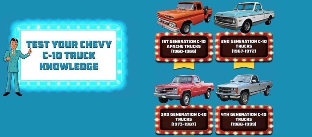 Chevy c10 trucks features of 4 generations